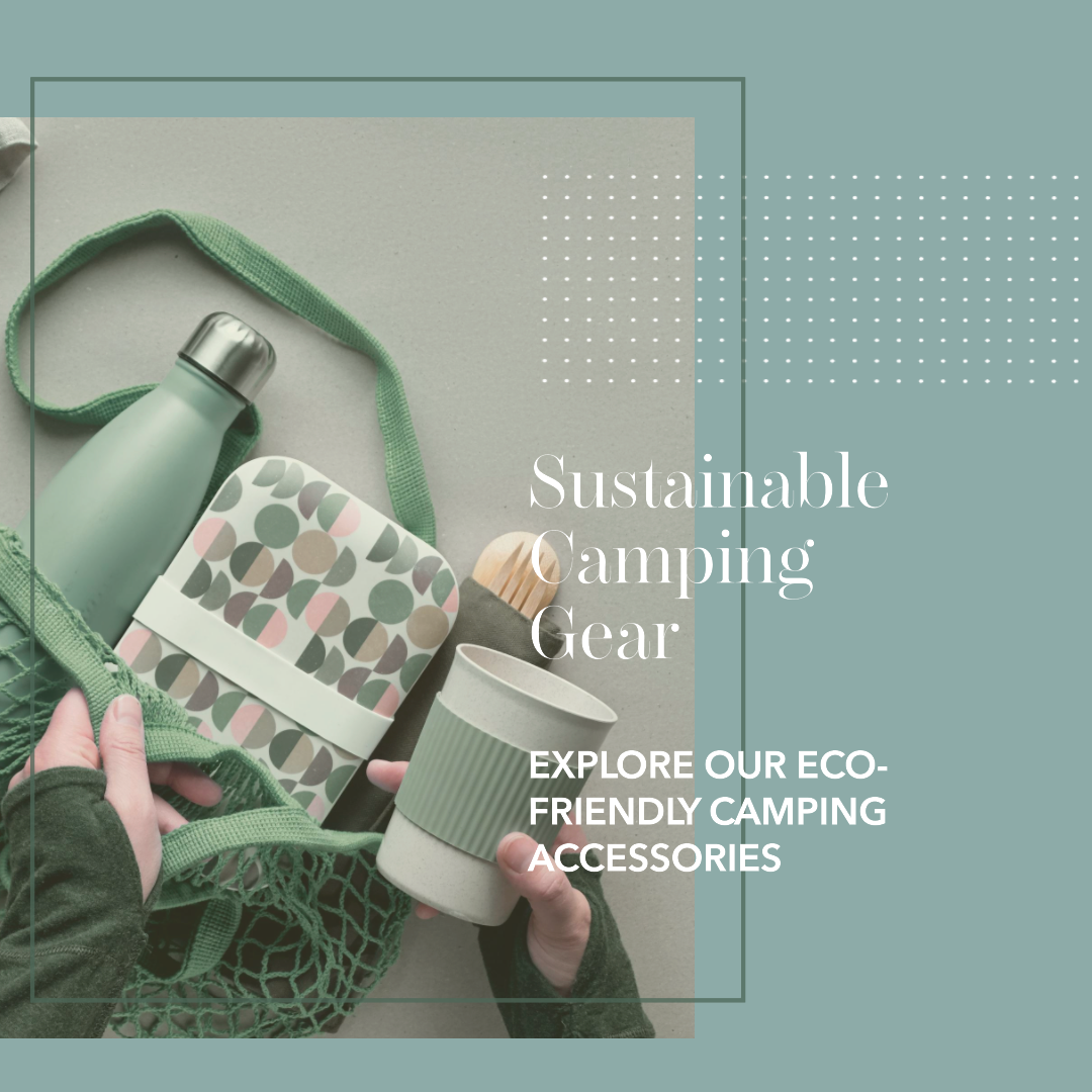 The Future of Sustainable Camping Accessories